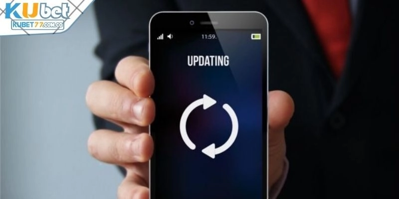 Liên tục cập nhật ứng dụng 